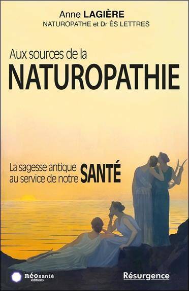 Aux Sources de la Naturopathie