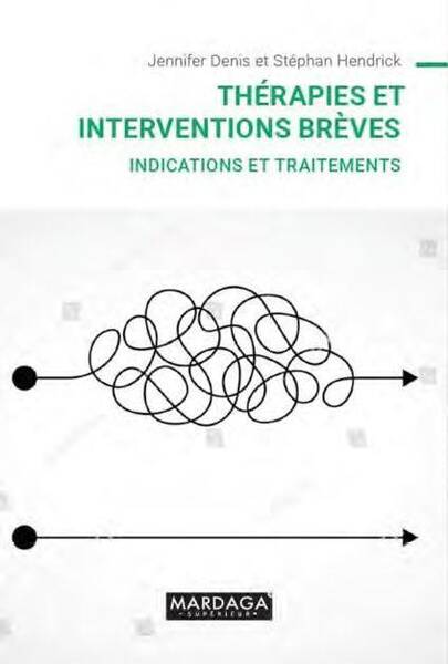 Therapies et Interventions Breves : Indications et Traitements