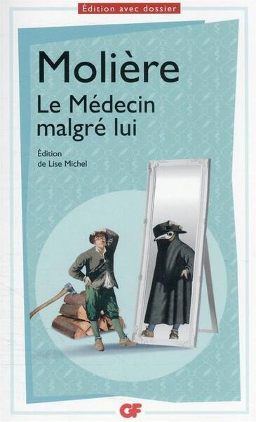 Le médecin malgré lui