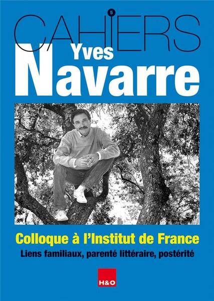 Cahiers Yves Navarre N.5; Colloque a l Institut de France; Liens