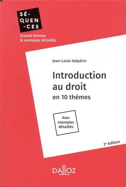 INTRODUCTION AU DROIT ; EN 10 THEMES