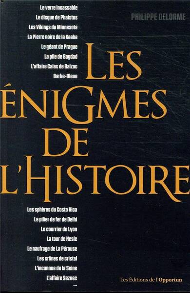 Les énigmes de l'histoire