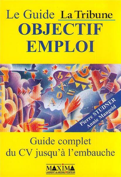 Objectif emploi guide complet