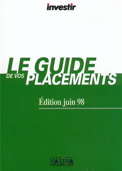 Guide des placements 1998