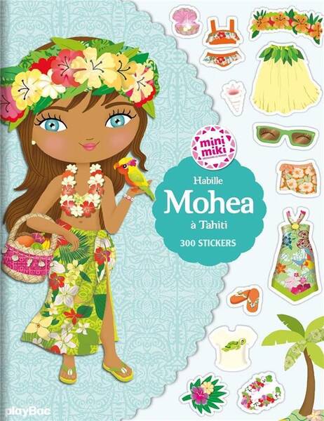 Habille Mohea à Tahiti : 300 stickers