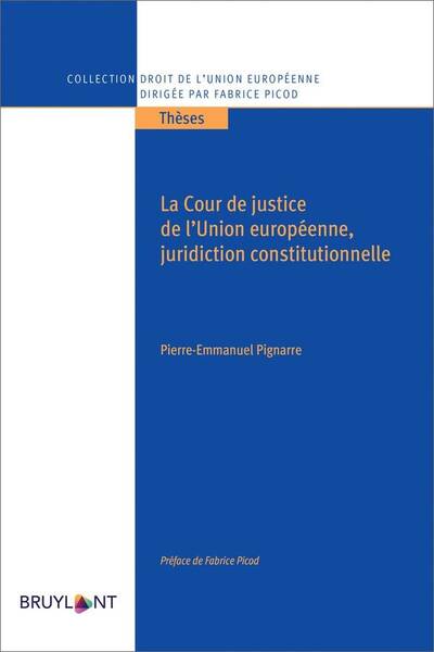 La Cour de justice de l'Union européenne, juridiction