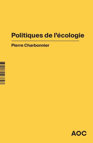 Politiques de l'Ecologie