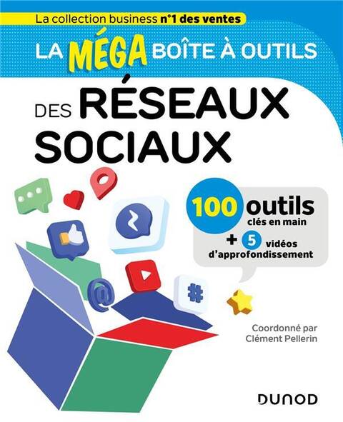 La méga boîte à outils des réseaux sociaux