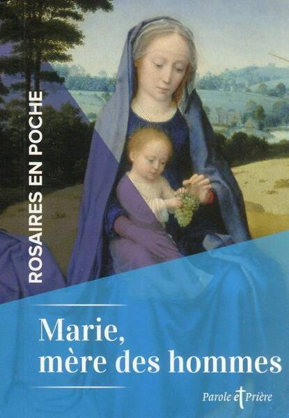 Marie, mère des hommes