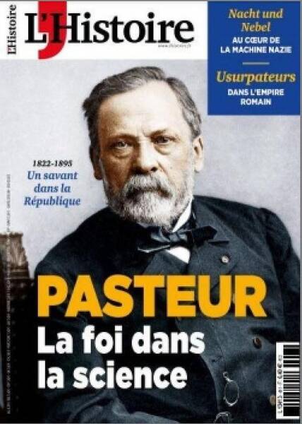L'Histoire N 491 : Pasteur, la Foi Dans la Science - Janvier 2022