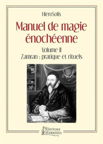 Manuel de magie enocheenne volume