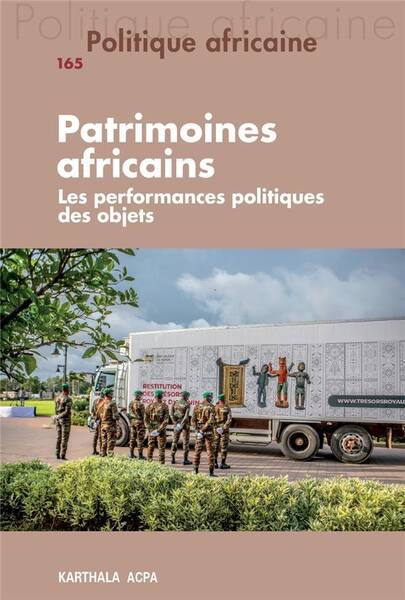 Revue Politique Africaine N.165; Patrimoines Africains: Les