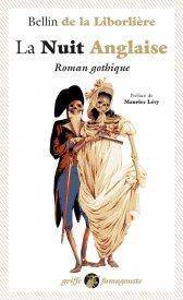 La Nuit Anglaise : Roman Gothique