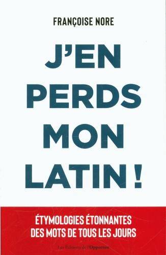 J'en perds mon latin !