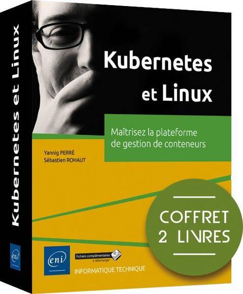 Kubernetes et Linux (coffret de 2 livres)