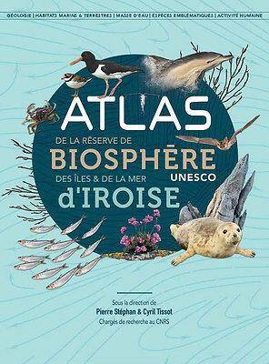 Atlas de la Reserve de Biosphere D'Iroise