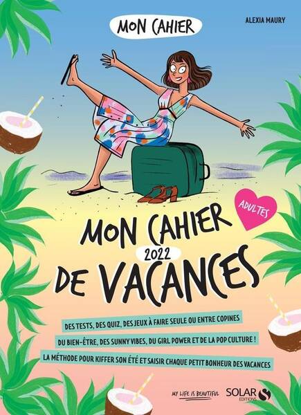 Mon cahier de vacances 2022 : adultes