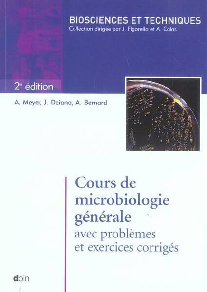Cours de Microbiologie Generale Avec Problemes et Exercices Corriges