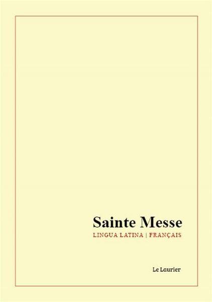 Sainte Messe