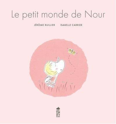 Le Petit Monde de Nour