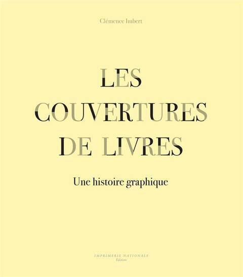 Les couvertures de livres : une histoire graphique