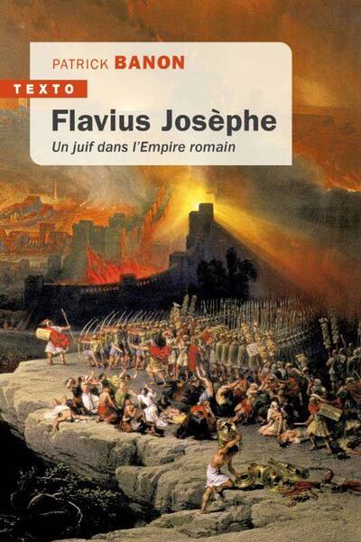 Flavius Josèphe : un juif dans l'Empire romain