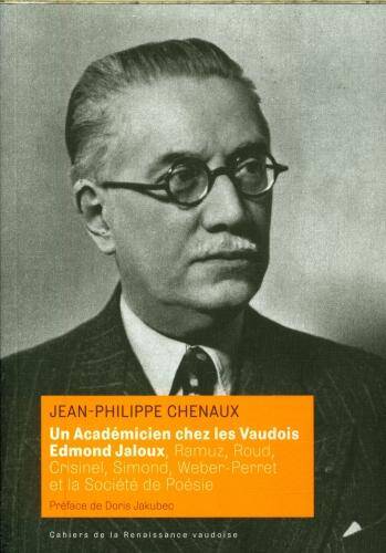Un académicien chez les Vaudois : Edmond Jaloux
