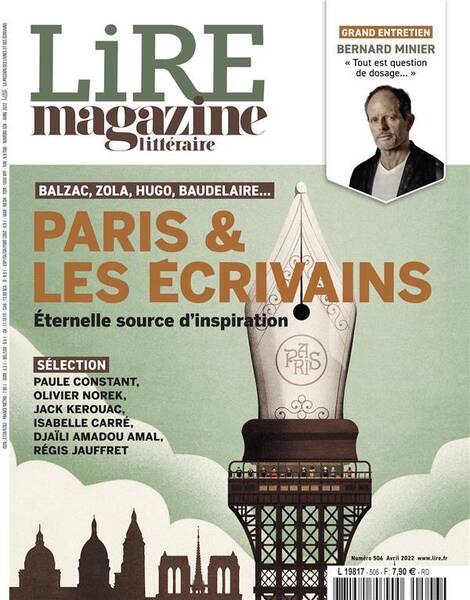 Lire, le Magazine Litteraire T.506 ; Paris et les Ecrivains