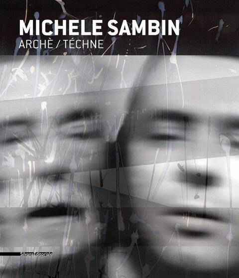 Michele Sambin : Arche/techne