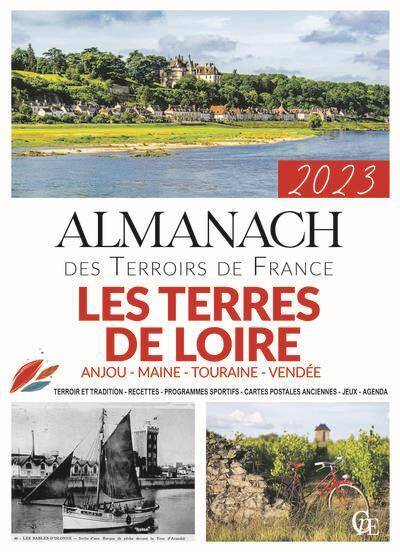 Almanach des Terres de Loire Vendee, Maine, Anjou,touraine Edition