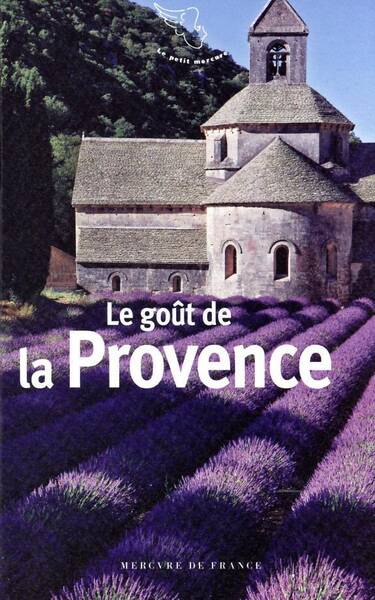 Le goût de la Provence