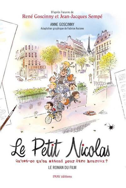 Le Petit Nicolas : qu'est-ce qu'on attend pour être heureux ?