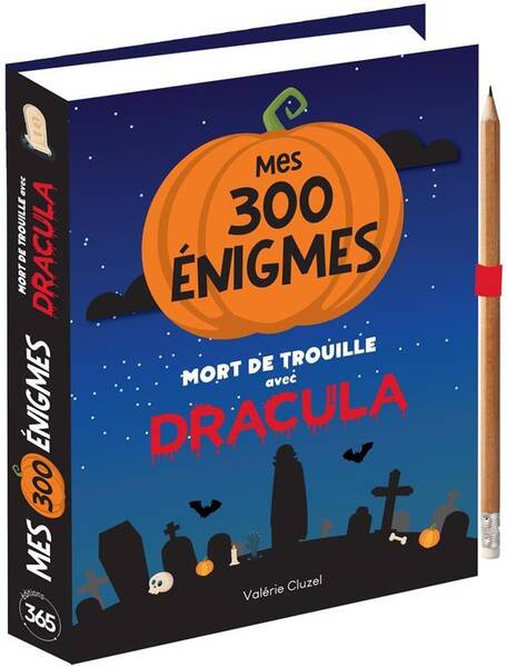 300 ENIGMES MORT DE TROUILLE