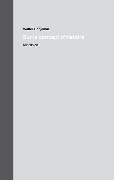 Sur le Concept D Histoire - Oeuvres et Inedits (Tome 19)