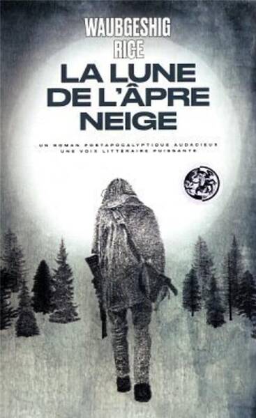 La lune de l'âpre neige