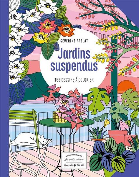 Jardins suspendus : 100 dessins à colorier