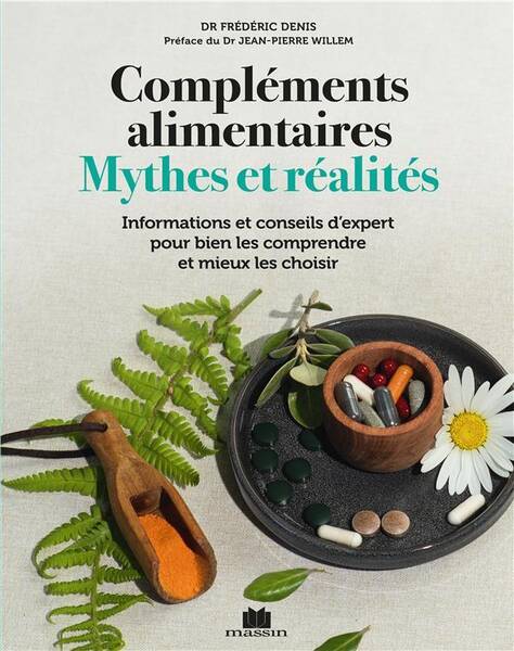 Complements Alimentaires Mythes et Realites