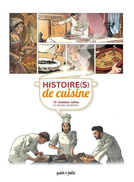 Histoire(s) de cuisine. Tome 1