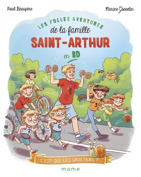 Les folles aventures de la famille Saint-Arthur en BD