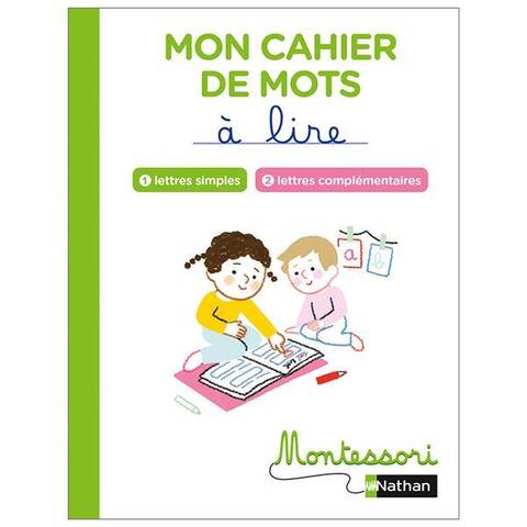 Mon cahier de mots à lire : lettres simples, lettres complémentaires