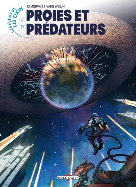 Proies et prédateurs. Les futurs de Liu Cixin