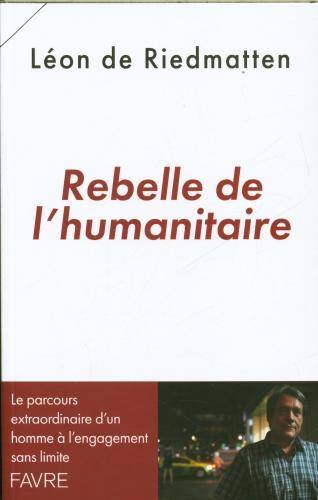 Rebelle de l'humanitaire