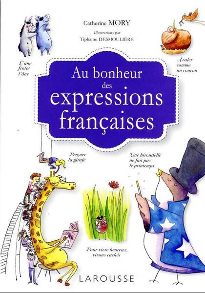 Au bonheur des expressions françaises