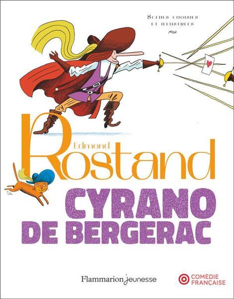 Cyrano de Bergerac : scènes choisies et illustrées