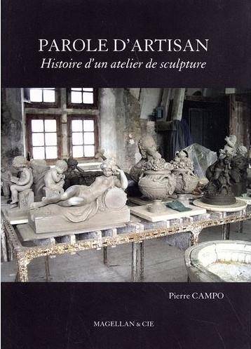 Parole d'artisan : histoire d'un atelier de sculpture