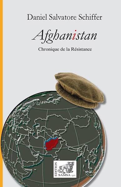 Afghanistan : Chronique de la Resistance