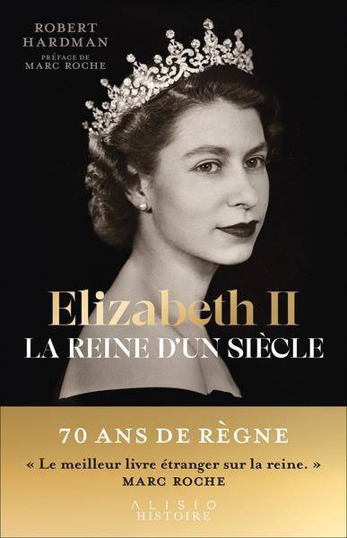 Elizabeth II : la reine d'un siècle