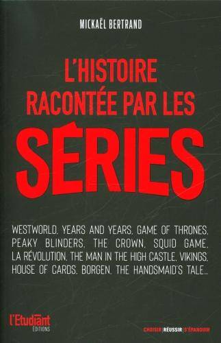 L'histoire racontée par les séries