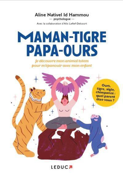 Maman-tigre, papa-ours