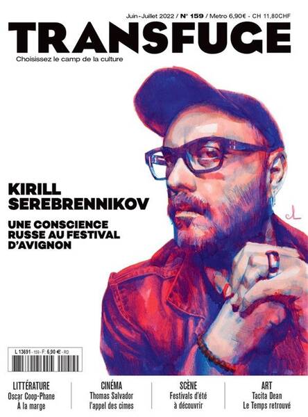 Transfuge; Kirill Serebrennikov: Une Conscience Russe au Festival D